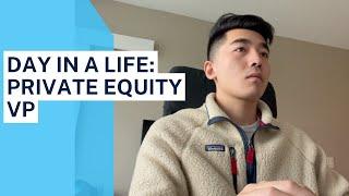 Day in a Life - Private Equity VP