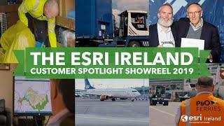 Esri Ireland Customer Spotlight Showreel 2019