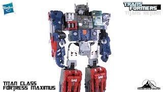 Transformers Titans Return Titan Class FORTRESS MAXIMUS Video Review