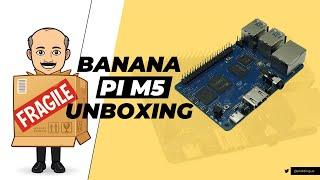 #BananaPi m5 #unboxing