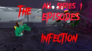 The Infection: All episodes!