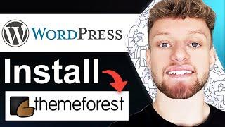 How To Install Themeforest Theme on WordPress (Step By Step)