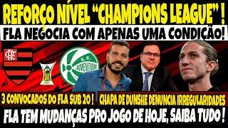 REFORÇO NÍVEL "CHAMPIONS LEAGUE" !FLAMENGO NEGOCIA COM UMA CONDIÇÃO/TUDO SOBRE FLA X JUVENTUDE HOJE/