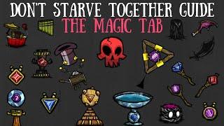 Don't Starve Together Guide: Magic/The Magic Tab