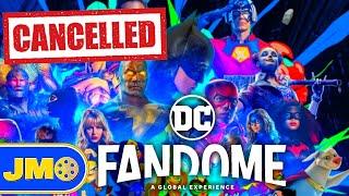 DC Fandome 2022 Cancelled!!!