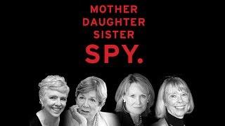 Mother, Daughter, Sister, SPY - Women of the CIA