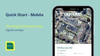 Quick Start in the Mobile App - The Regrid Property App