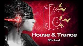 Best 90's House & Trance mix