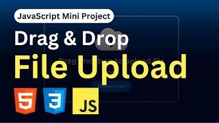 Create Drag & Drop or Browse File Uploader Using JavaScript