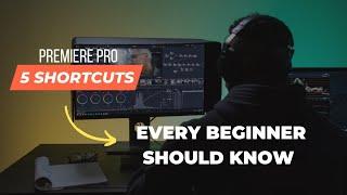 5 Premiere Pro shortcuts Every beginner should know | Lalit mohan pandey