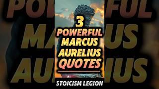 3 Powerful Marcus Aurelius Quotes | Meditations | Stoicism #stoic #marcusaurelius