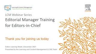 Editorial Manager Training for Editors-in-Chief Webinar