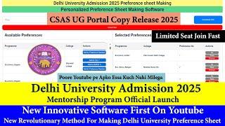 Delhi University Admission 2025 Mentorship Launch | DU CSAS UG 2025 Unique Software | Limited Seats