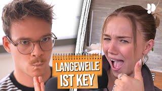 Langeweile ist Key | Die Nervigen Folge #115