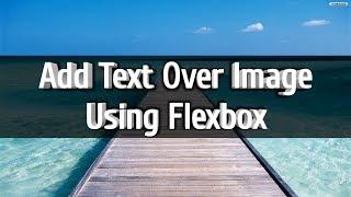 How to add text over image - HTML and CSS