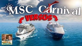 MSC vs Carnival