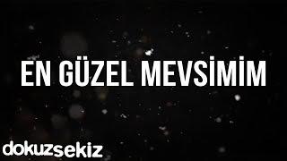 Pera - En Güzel Mevsimim (Lyric Video)