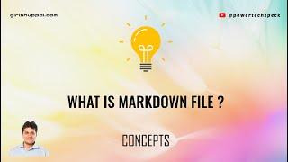 What is a Markdown File?