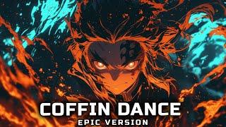 Boris Harizanov - COFFIN DANCE AMV (EPIC VERSION)