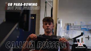 GB Para-Rowing - Not For Everyone - Callum Russell PR1