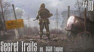 S.T.A.L.K.E.R. Secret Trails on OGSR Engine/Тайные тропы 2. #10.