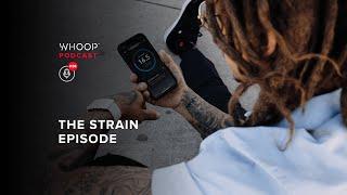 Quantify Cardiovascular Exertion: How the WHOOP Strain Metric Works | WHOOP Podcast