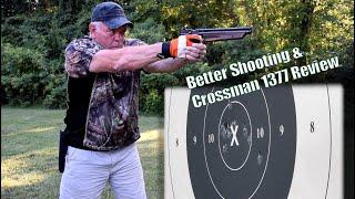 Become a Better Shooter   Crossman 1377BR Review