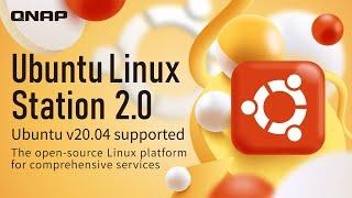 Ubuntu Linux Station 2.0: The open-source Linux platform for comprehensive services