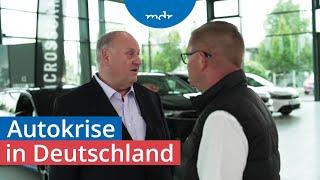 Deutsche Autoindustrie unter Druck: Sind Werke in Mitteldeutschland gefährdet? | Umschau | MDR