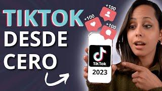 Cómo CRECER en TikTok desde cero 2023 (Para Principiantes)