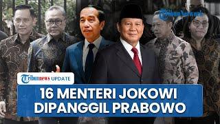 Daftar 16 Menteri Jokowi Dipanggil Prabowo Kembali Bertugas di Kabinet, Mulai AHY-Rosan Roeslani