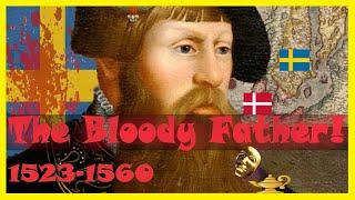 Dark Side History: Gustav Vasa I, The Bloody Father of Sweden! (1523-1560)