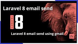 laravel 8 email send