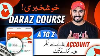 Daraz Course 2024 - Full Daraz Seller Course (Learn How To Sell on Daraz)