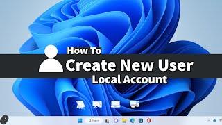 How to Create New User in Windows 11 (2023) | Local Account