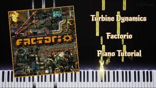 Factorio OST - Turbine Dynamics - Piano Tutorial