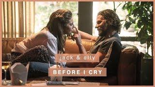 jack & ally | before I cry