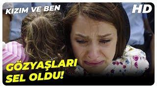 Kızım ve Ben En Duygusal Sahneler | Türk Filmi