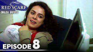 Red Scarf Episode 8 - Long Version | English Subtitles | Al Yazmalım