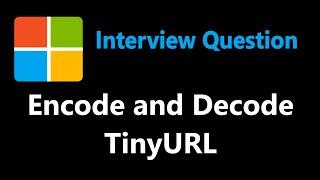 Encode and Decode TinyURL - Leetcode 535 - Python