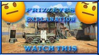 REGARDING THE FRIZZEYES SITUATION..