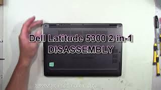 Dell Latitude 5300 2-in-1 How To Partially Take Apart Lower Case Bottom Disassembly