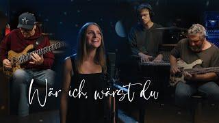 Wär Ich, Wärst Du - Wojtek Pilichowski, Adrian Maruszczyk, Michelle & Lukas Kuban