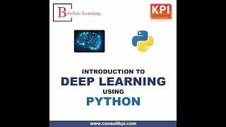 KPI Consulting - Deep Learning Using Python with examples