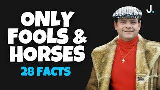 Only Fools and Horses Facts That You Haven't Heard Before 