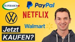 PayPal, Super Micro, Walmart, Netflix, VW Aktie jetzt kaufen? So würde ich 1.000 Euro investieren