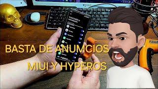 Quitar anuncios en MIUI y Hyperos