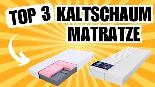 KALTSCHAUMMATRATZE: Beste Matratzen 2025 im Vergleich! TOP 3 Test