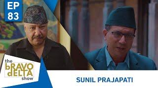 tHE bRAVO dELTA show | Sunil Prajapati | EP 83 | AP1HD