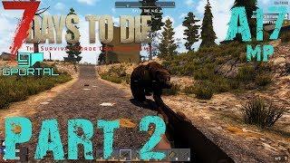 BOREK vs. ZOMBIE BEAR  | BoreKPlays 7DTD A17 MP GPortal Server | Part 2